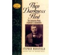 Stephen Mansfield Then Darkness Fled (Copertina rigida) Leaders in Action