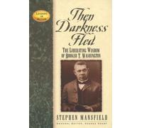 Stephen Mansfield Then Darkness Fled (Tascabile) Leaders in Action