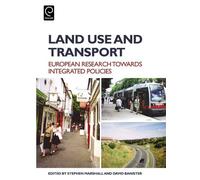 Stephen Marshall Land Use and Transport (Copertina rigida)