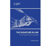 Stephen Mason Signature in Law (Tascabile) OBserving Law