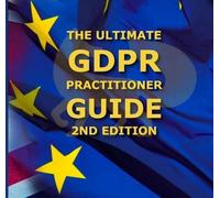 Stephen Massey The Ultimate GDPR Practitioner Guide (2nd Edition) (Tascabile)