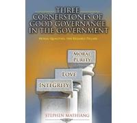 Stephen Mathian The Cornerstones of Good Governance in the Governmen (Tascabile)