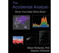 Stephen McDaniel Eileen McDaniel The Accidental Analyst (Tascabile)
