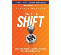 Stephen McGarvey Ignite a Shift (Tascabile)