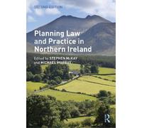 Stephen McKay Planning Law and Practice in Northern Ireland (Tascabile)