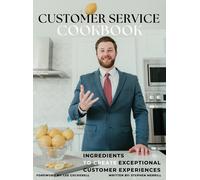 Stephen Merrill The Customer Service Cookbook (Copertina rigida)
