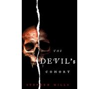 Stephen Mills The Devil's Cohort: The Vampire's Vault: Book 1 (Tascabile)