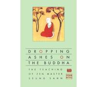 Stephen Mitchell Dropping Ashes on the Buddha (Tascabile)