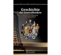 Stephen Mitford Geschichte der Zentralbanken und der Versklavung der (Tascabile)