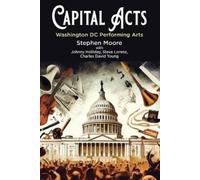 Stephen Moore Johnny Holliday Charles David Young Capital Acts (Tascabile)