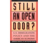 Stephen Moore Vernon M. Briggs Still an Open Door? (Tascabile)