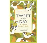 Stephen Moss Brett Westwood Tweet of the Day (Tascabile)