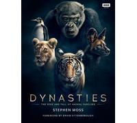 Stephen Moss Dynasties (Copertina rigida)