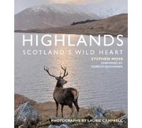 Stephen Moss Highlands - Scotland's Wild Heart (Tascabile)