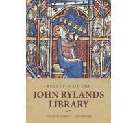 Stephen Mossman Bulletin of the John Rylands Library 96/2 (Tascabile)