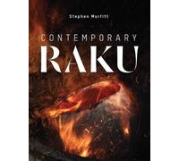 Stephen Murfitt Contemporary Raku (Tascabile)