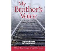 Stephen Nasser Sherry Rosenthal My Brother's Voice (Tascabile)