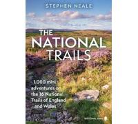 Stephen Neale The National Trails (Tascabile)