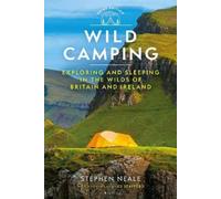 Stephen Neale Wild Camping 3rd edition (Tascabile)
