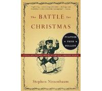 Stephen Nissenbaum The Battle for Christmas (Tascabile)