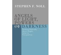 Stephen Noll Angels of Light, Powers of Darkness (Tascabile)