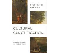 Stephen O Presley Cultural Sanctification (Tascabile)