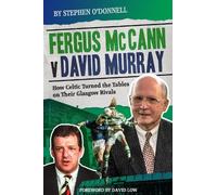 Stephen O'Donnell Fergus McCann Versus David Murray (Copertina rigida)
