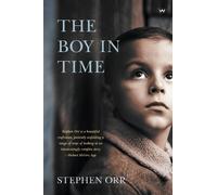 Stephen Orr The Boy in Time (Tascabile)