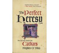 Stephen O'Shea The Perfect Heresy (Tascabile)