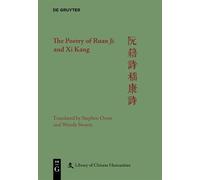 Stephen Owen Wendy Swartz The Poetry of Ruan Ji and Xi Kang (Copertina rigida)
