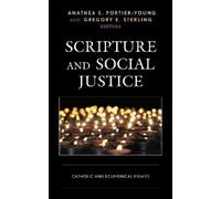Stephen P. Ahearne-Kroll Anathea E. Portier-Young Ju Scripture and S (Tascabile)