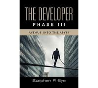 Stephen P Bye The Developer (Tascabile)