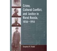 Stephen P. Fran Crime, Cultural Conflict, and Justice in Rura (Copertina rigida)