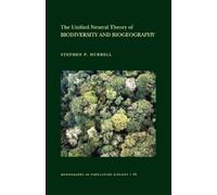 Stephen P. Hubb The Unified Neutral Theory of Biodiversity and Bioge (Tascabile)