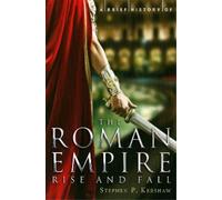 Stephen P. Kershaw A Brief History of the Roman Empire (Tascabile)