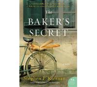 Stephen. P Kiernan The Baker's Secret (Tascabile)