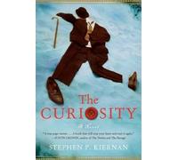 Stephen P Kiernan The Curiosity (Copertina rigida)
