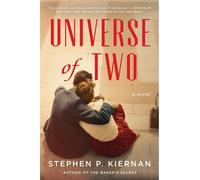 Stephen P Kiernan Universe of Two (Tascabile)