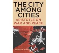 Stephen P. Sims The City Among Cities (Copertina rigida)