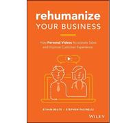 Stephen Pacinelli Ethan Beute Rehumanize Your Business (Copertina rigida)