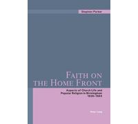 Stephen Parker Faith on the Home Front (Tascabile)