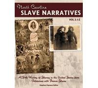 Stephen Payseur Writers The North Carolina Slave Narratives, Volum (Tascabile)