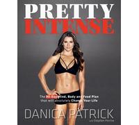 Stephen Perrine Danica Patrick Pretty Intense (Copertina rigida)