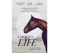 Stephen Peters Mark Rashid Crissi McDonald A Horse's Life (Tascabile)