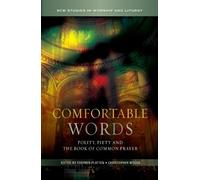 Stephen Platten Comfortable Words (Copertina rigida)