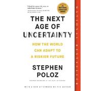 Stephen Poloz The Next Age of Uncertainty (Tascabile)