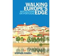 Stephen Powell Walking Europe's Edge (Tascabile)
