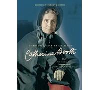Stephen Poxon Through the Year with Catherine Booth (Tascabile)