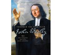 Stephen Poxon Through the Year with John Wesley (Tascabile)