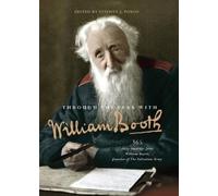Stephen Poxon Through the Year with William Booth (Tascabile)